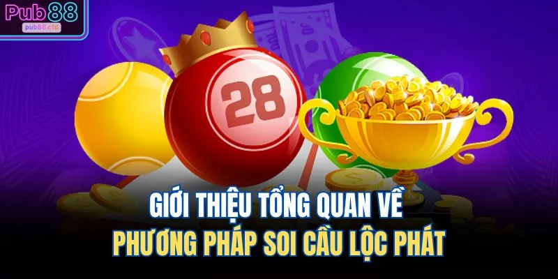 Giới thiệu tổng quan về phương pháp soi cầu lộc phát 